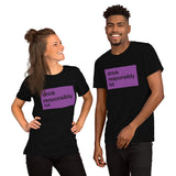 Drink Responsibly (unisex) Tee
