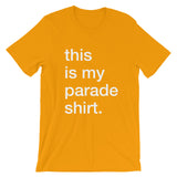 My Parade Shirt Tee