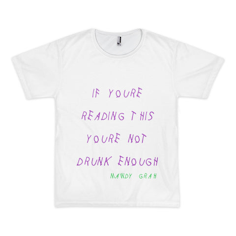 If You're Reading This Shirt